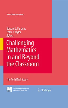E-Book (pdf) Challenging Mathematics In and Beyond the Classroom von Peter J. Taylor, Edward J. Barbeau
