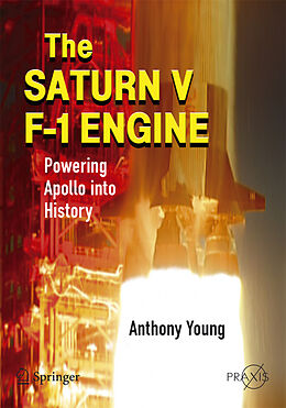Kartonierter Einband The Saturn V F-1 Engine von Anthony Young