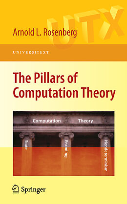 Kartonierter Einband The Pillars of Computation Theory von Arnold L Rosenberg