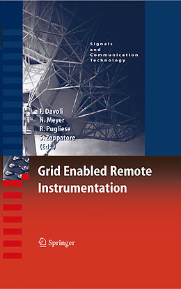 eBook (pdf) Grid Enabled Remote Instrumentation de Franco Davoli, Norbert Meyer, Roberto Pugliese