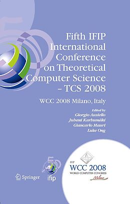 E-Book (pdf) Fifth IFIP International Conference on Theoretical Computer Science - TCS 2008 von 
