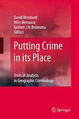 eBook (pdf) Putting Crime in its Place de David Weisburd, Wim Bernasco, Gerben JN Bruinsma