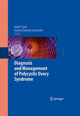 E-Book (pdf) Diagnosis and Management of Polycystic Ovary Syndrome von Evanthia Diamanti-Kandarakis, NADIR R. FARID.