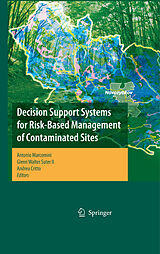 eBook (pdf) Decision Support Systems for Risk-Based Management of Contaminated Sites de Antonio Marcomini, Glenn W. Suter, Andrea Critto