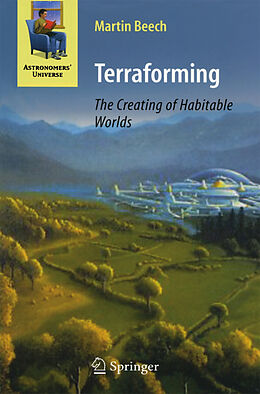 E-Book (pdf) Terraforming: The Creating of Habitable Worlds von Martin Beech