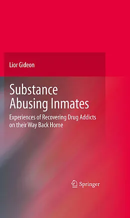E-Book (pdf) Substance Abusing Inmates von Lior Gideon