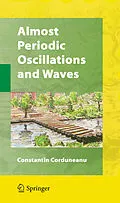 E-Book (pdf) Almost Periodic Oscillations and Waves von Constantin Corduneanu