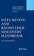 E-Book (pdf) Data Mining and Knowledge Discovery Handbook von Oded Maimon, Lior Rokach