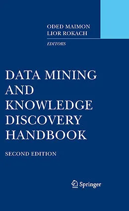 E-Book (pdf) Data Mining and Knowledge Discovery Handbook von Oded Maimon, Lior Rokach