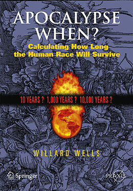 Couverture cartonnée Apocalypse When? de Willard Wells
