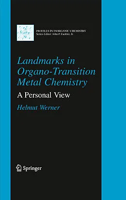 E-Book (pdf) Landmarks in Organo-Transition Metal Chemistry von Helmut Werner