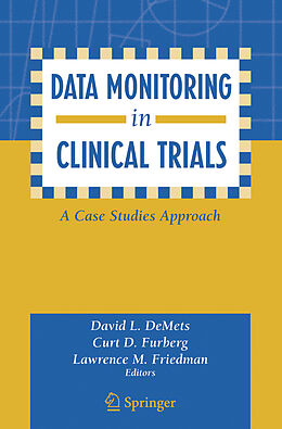 Kartonierter Einband Data Monitoring in Clinical Trials von 