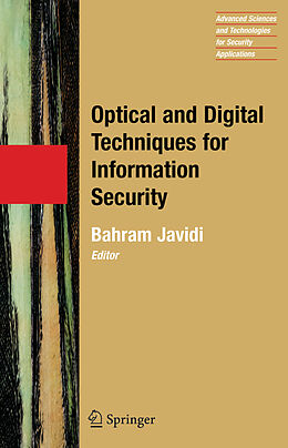 Livre Relié Optical and Digital Techniques for Information Security de 