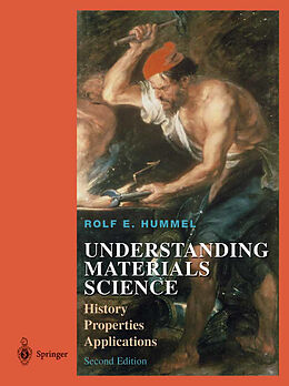 Livre Relié Understanding Materials Science de Rolf E. Hummel