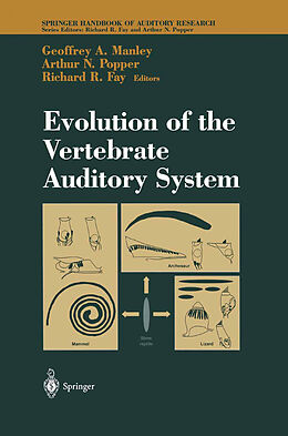 Couverture cartonnée Evolution of the Vertebrate Auditory System de 