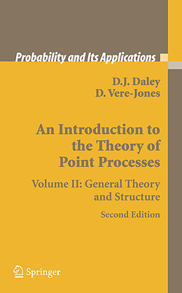 Fester Einband An Introduction to the Theory of Point Processes von D.J. Daley, David Vere-Jones