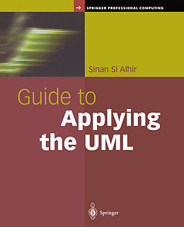 E-Book (pdf) Guide to Applying the UML von Sinan Si Alhir