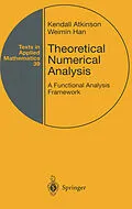 E-Book (pdf) Theoretical Numerical Analysis von Kendall Atkinson, Weimin Han