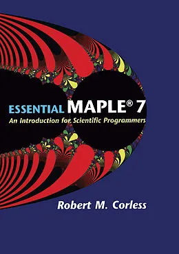 E-Book (pdf) Essential Maple 7 von Robert M. Corless