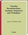 E-Book (pdf) Vascular Reconstructions von Jamal J. Hoballah