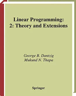 E-Book (pdf) Linear Programming 2 von George B. Dantzig, Mukund N. Thapa