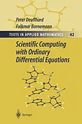 E-Book (pdf) Scientific Computing with Ordinary Differential Equations von Peter Deuflhard, Folkmar Bornemann