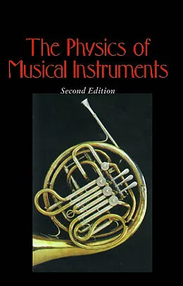 E-Book (pdf) The Physics of Musical Instruments von Neville H. Fletcher, Thomas D. Rossing