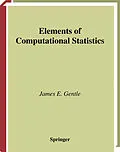 E-Book (pdf) Elements of Computational Statistics von James E. Gentle