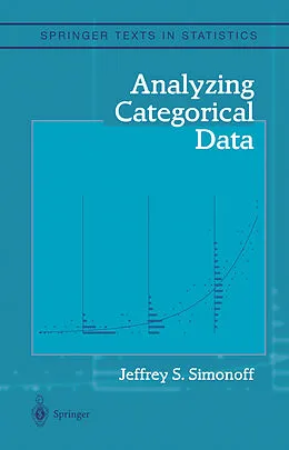 E-Book (pdf) Analyzing Categorical Data von Jeffrey S. Simonoff