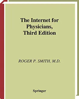 E-Book (pdf) The Internet for Physicians von Roger P. Smith