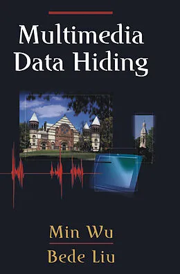 E-Book (pdf) Multimedia Data Hiding von Min Wu, Bede Liu