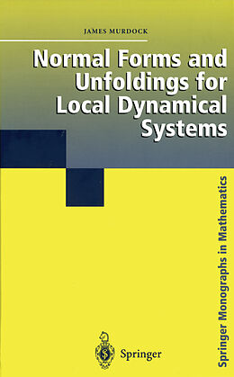 eBook (pdf) Normal Forms and Unfoldings for Local Dynamical Systems de James Murdock