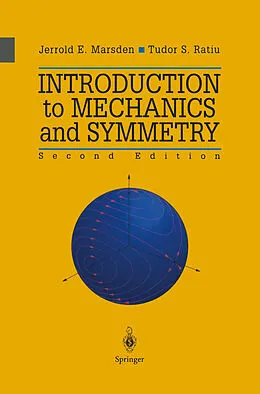 E-Book (pdf) Introduction to Mechanics and Symmetry von Jerrold E. Marsden, Tudor S. Ratiu