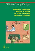 E-Book (pdf) Wildlife Study Design von Michael L. Morrison, W. L. Kendall, William M. Block