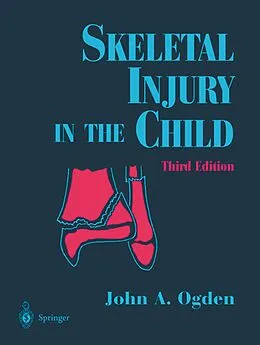 E-Book (pdf) Skeletal Injury in the Child von John A. Ogden