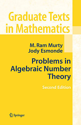 Fester Einband Problems in Algebraic Number Theory von Jody (Indigo) Esmonde, M. Ram Murty