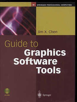 E-Book (pdf) Guide to Graphics Software Tools von Jim X. Chen
