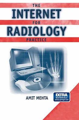 E-Book (pdf) The Internet for Radiology Practice von Amit Mehta