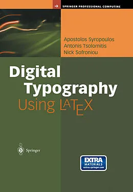 E-Book (pdf) Digital Typography Using LaTeX von Apostolos Syropoulos, Antonis Tsolomitis, Nick Sofroniou