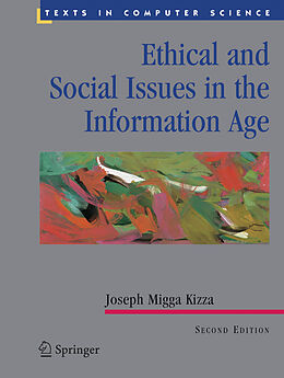 eBook (pdf) Ethical and Social Issues in the Information Age de Joseph M. Kizza