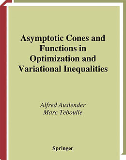 eBook (pdf) Asymptotic Cones and Functions in Optimization and Variational Inequalities de Alfred Auslender, Marc Teboulle