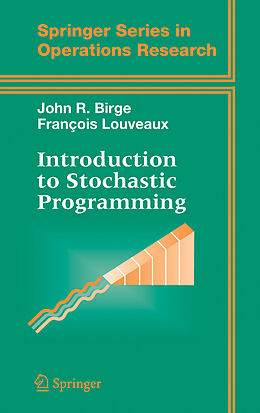 E-Book (pdf) Introduction to Stochastic Programming von John R. Birge, François Louveaux