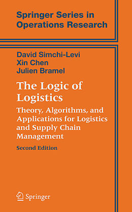 E-Book (pdf) The Logic of Logistics von David Simchi-Levi, Xin Chen, Julien Bramel