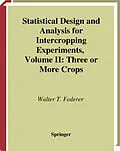 E-Book (pdf) Statistical Design and Analysis for Intercropping Experiments von Walter T. Federer