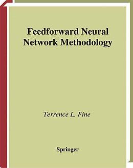 E-Book (pdf) Feedforward Neural Network Methodology von Terrence L. Fine