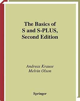 E-Book (pdf) The Basics of S and S-PLUS von Andreas Krause, Melvin Olson