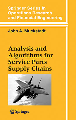 Fester Einband Analysis and Algorithms for Service Parts Supply Chains von John A. Muckstadt