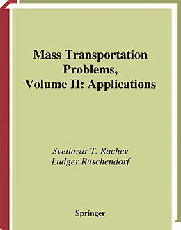 E-Book (pdf) Mass Transportation Problems von Svetlozar T. Rachev, Ludger Rüschendorf