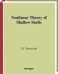 E-Book (pdf) Nonlinear Theory of Shallow Shells von Iosif I. Vorovich