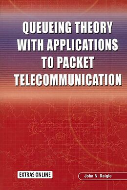 eBook (pdf) Queueing Theory with Applications to Packet Telecommunication de John Daigle